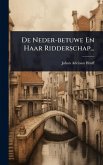 De Neder-betuwe En Haar Ridderschap...