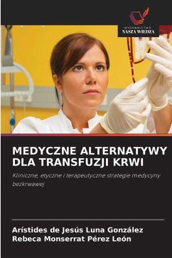 Cover MEDYCZNE ALTERNATYWY DLA TRANSFUZJI KRWI
