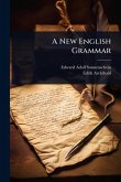 A New English Grammar A New English Grammar