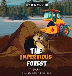 The Impervious Forest - Videtto, Dg