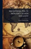 Mjeshtërija Për Të Mësuarë Gjuhën Anglisht Mjeshtërija Për Të Mësuarë Gjuhën Anglisht