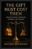 The Gift Must Cost Them The Gift Must Cost Them