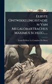 Eerste Ontwikkelingsstadien Van Megalobartrachus Maximus Schleg......