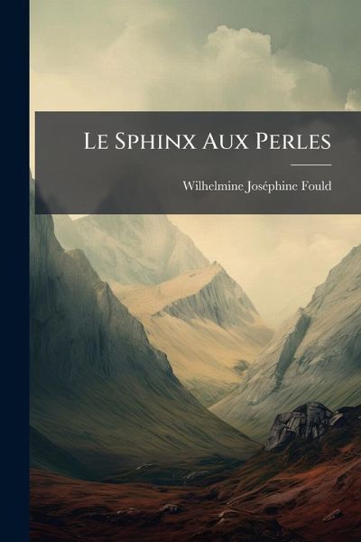 Le Sphinx Aux Perles Le Sphinx Aux Perles