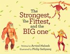 The Strongest, the Fittest, and the BIG one (Full Color)