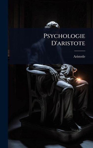 Psychologie D'aristote Psychologie D'aristote