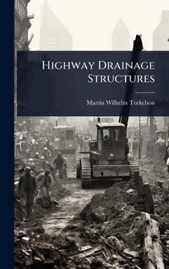 Highway Drainage Structures - Torkelson, Martin Wilhelm