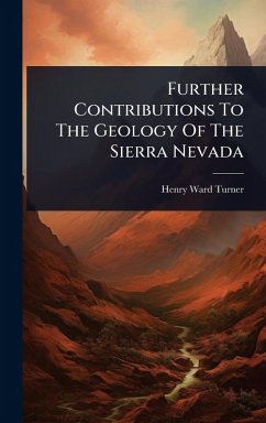 Cover Further Contributions To The Geology Of The Sierra Nevada
