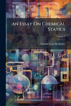 Cover An Essay On Chemical Statics