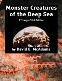 Monster Creatures of the Deep Sea Monster Creatures of the Deep Sea