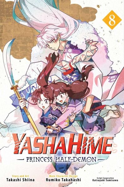 Yashahime: Princess Half-Demon, Vol. 8 Yashahime: Princess Half-Demon, Vol. 8