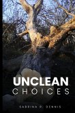Unclean Choices