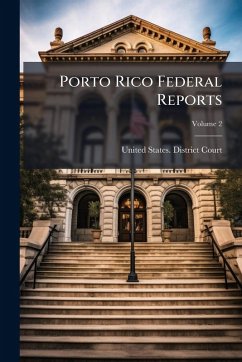 Porto Rico Federal Reports