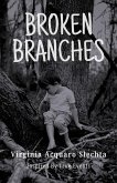 Broken Branches Broken Branches