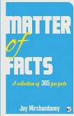 Matter of Facts Matter of Facts