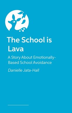 The School Is Lava - Jata-Hall, Danielle