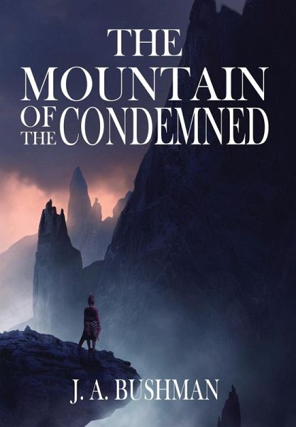 The Mountain of the Condemned The Mountain of the Condemned