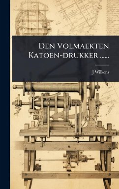 Cover Den Volmaekten Katoen-drukker ......