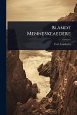 Blandt Menneskeaedere Blandt Menneskeaedere