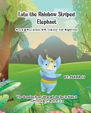 Lulu the the Rainbow-Striped Elephant Lulu the the Rainbow-Striped Elephant