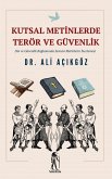 Kutsal Metinlerde Terör ve Güvenlik Kutsal Metinlerde Terör ve Güvenlik