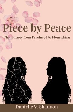 Piece by Peace - Shannon, Danielle V.