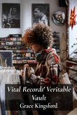 Vital Records' Veritable Vault Vital Records' Veritable Vault