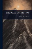 The Road Of The Star The Road Of The Star