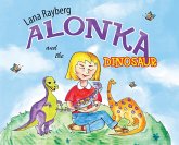 Alonka and the Dinosaur Alonka and the Dinosaur