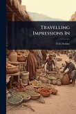 Travelling Impressions In