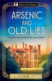 Arsenic and Old Lies Arsenic and Old Lies