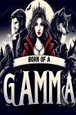 Born of a Gamma