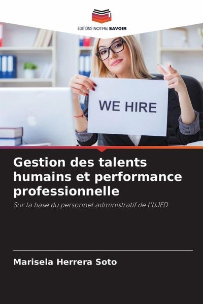 Gestion des talents humains et performance professionnelle Gestion des talents humains et performance professionnelle