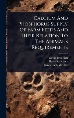 Cover Calcium And Phosphorus Supply Of Farm Feeds And Their Relation To The Animal's Requirements