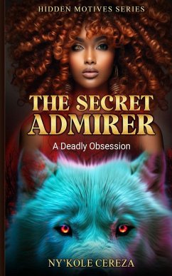 The Secret Admirer - Cereza, Ny'Kole