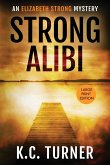Strong Alibi