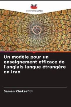 Cover Un modèle pour un enseignement efficace de l'anglais langue étrangère en Iran