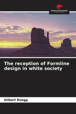 Cover The reception of Formline design in white society