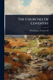 The Churches Of Coventry