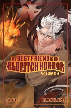 Cover My Best Friend Is an Eldritch Horror (Light Novel) Vol. 4