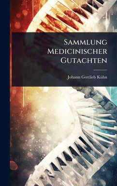 Cover Sammlung Medicinischer Gutachten
