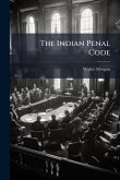 The Indian Penal Code The Indian Penal Code