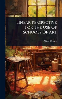 Cover Linear Perspective For The Use Of Schools Of Art
