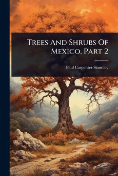 Cover Trees And Shrubs Of Mexico, Part 2