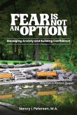 FEAR IS NOT AN OPTION!