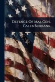 Defence Of Maj. Gen. Caleb Burbank