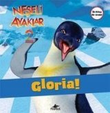 Neseli Ayaklar 2 - Gloria ve Ramon Neseli Ayaklar 2 - Gloria ve Ramon