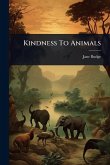 Kindness To Animals
