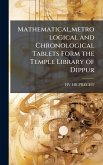 Mathematical, metrological and Chronological Tablets Form the Temple Library of Dippur