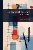 Specimen Book And Catalog